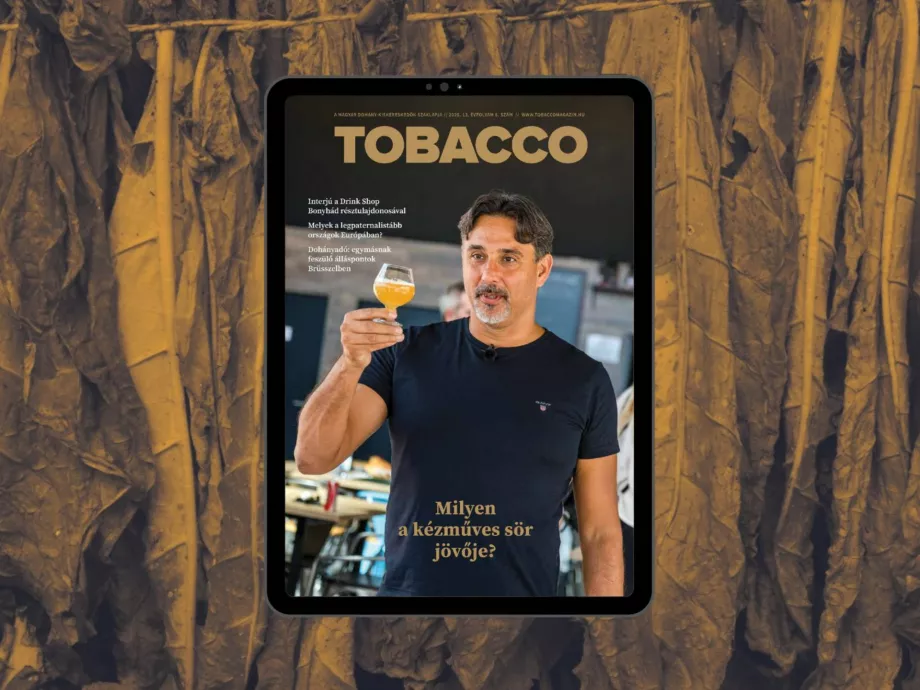 Drón, sör, szabadság | Tobacco 2025/08